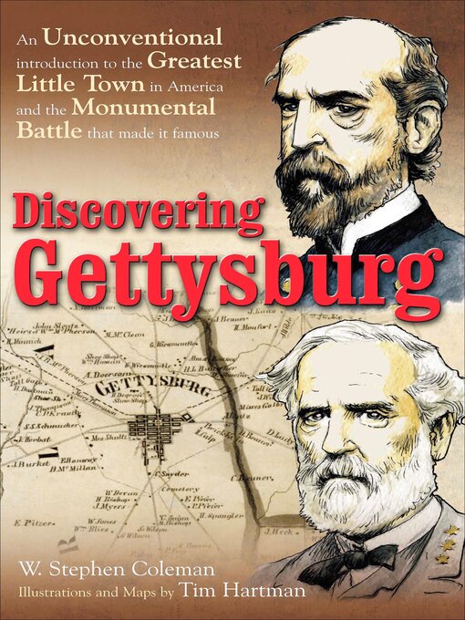 Title details for Discovering Gettysburg by W. Stephen Coleman - Available